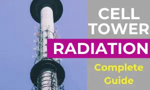 complete guide to cell tower radiation